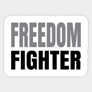 Freedom Fighter | Civil Rights Activist Sticker